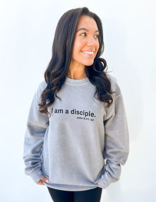 I am a Disciple Addyson Nicole Company Royce Sweatshirt